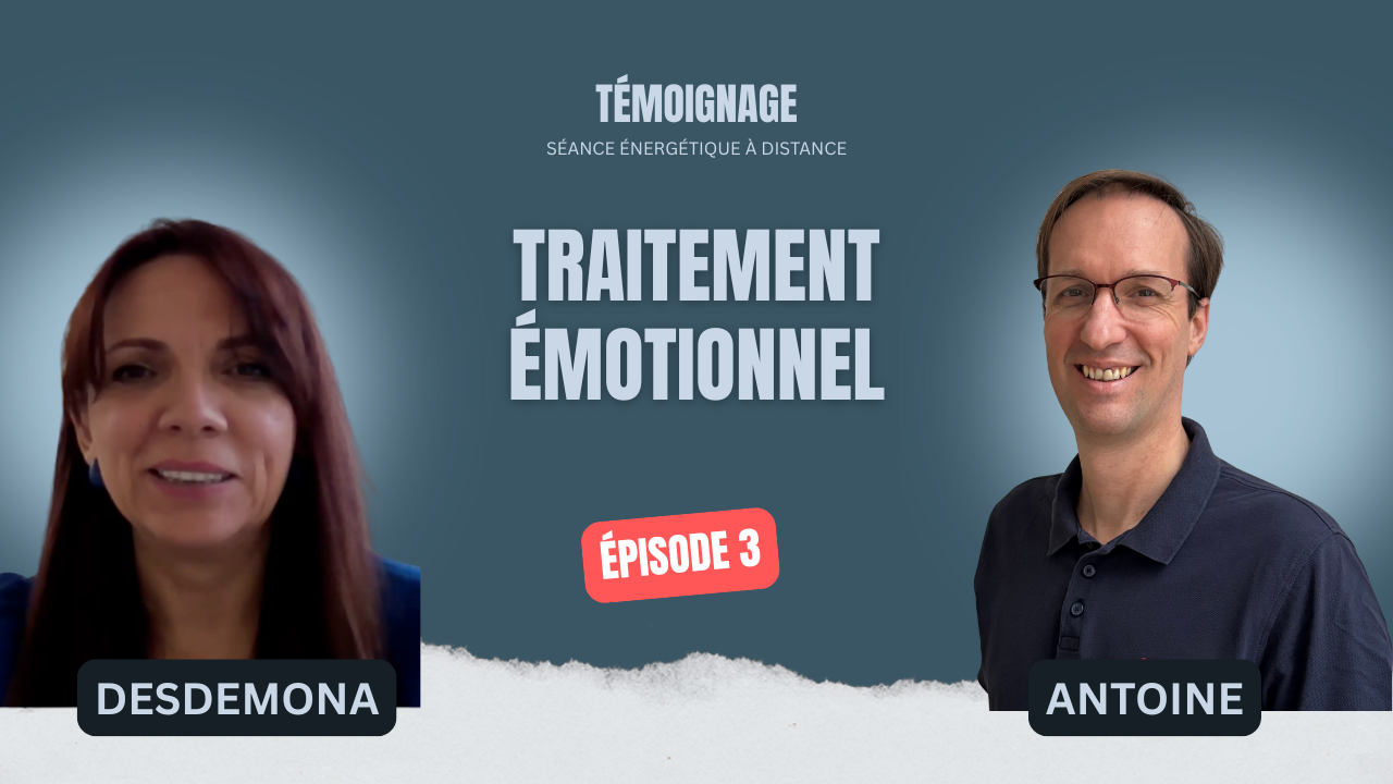 Témoignage sur le traitement émotionnel